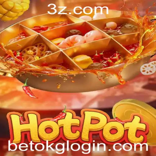 Descobrindo o Mundo do Jogo Hotpot: Uma Aventura Culinária com 'betok game login'